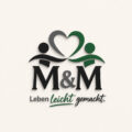 M&M Leben leicht gemacht